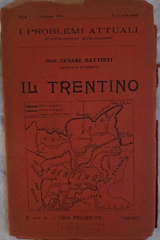 I Problemi Attuali-pubblicazione Quindicinale-il Trentino - Cesare Battisti - copertina