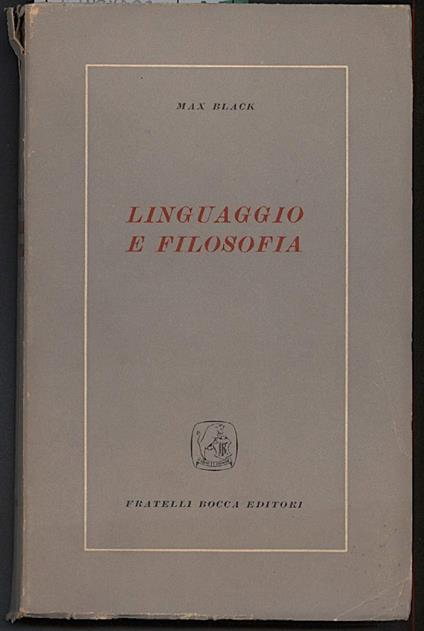 Linguaggio e Filosofia-studi Metodologici - Max Black - copertina