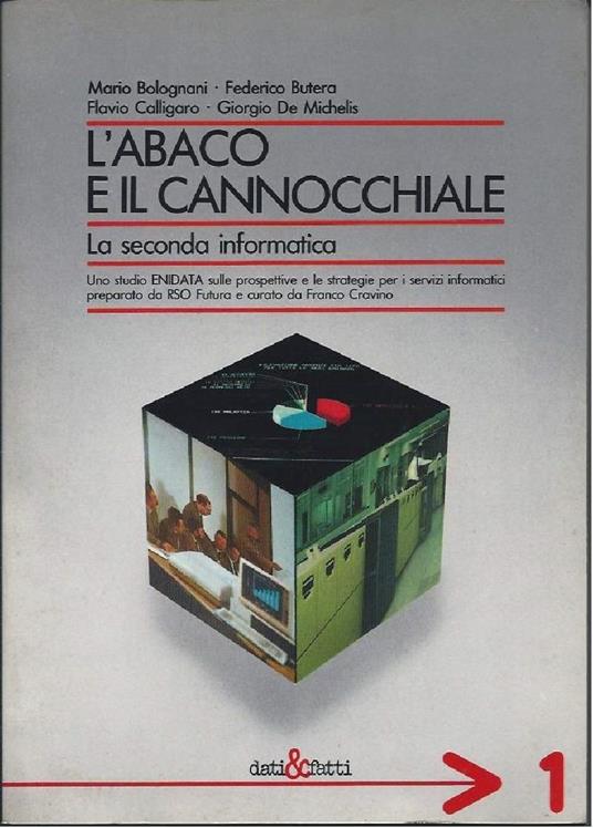 L' abaco e Il Cannocchiale - La Seconda Iformatica - Mario Bolognani - copertina