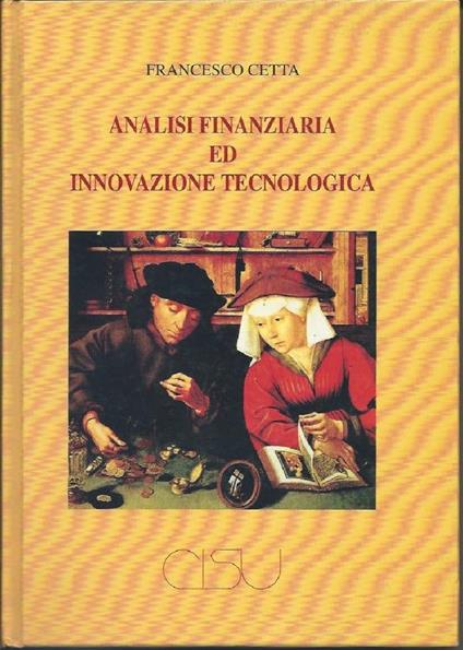 Analisi Finanziaria Ed Innovazione Tecnologica  - Francesco Cetta - copertina