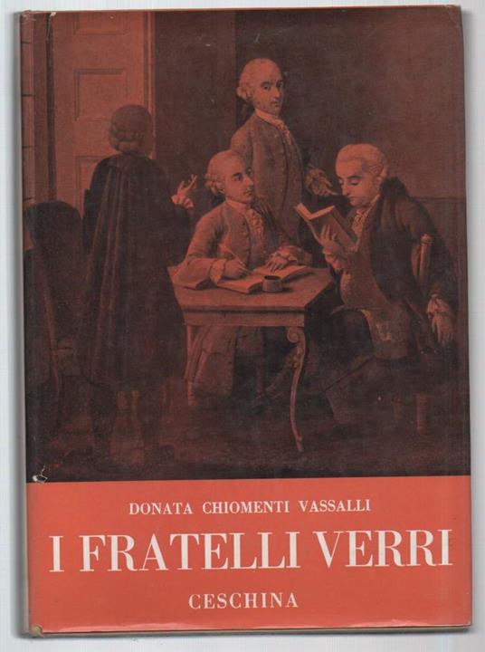 I Fratelli Verri  - Donata Chiomenti Vassalli - copertina