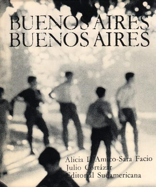 Buenos Aires, Buenos Aires  - Julio Cortazar - copertina