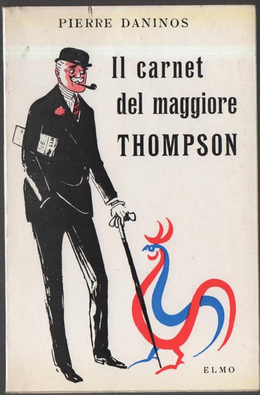 Il Carnet Del Maggiore Thompson  - Pierre Daninos - copertina