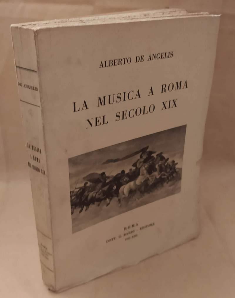 La Musica a Roma Nel Secolo Xix 