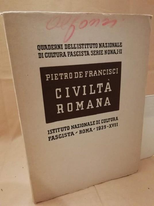 Civiltà Romana  - Pietro De Francisci - copertina