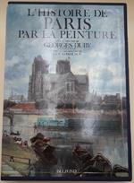L' histoire De Paris Par La Peinture