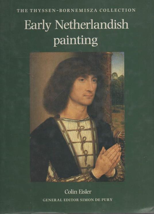 Early Netherlandish Painting - Colin Eisler - copertina