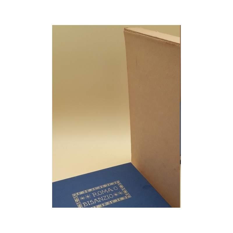 Roma O Bisanzio-volume Secondo- Il Congedo Classico e L'arte Nell'alto Medioevo