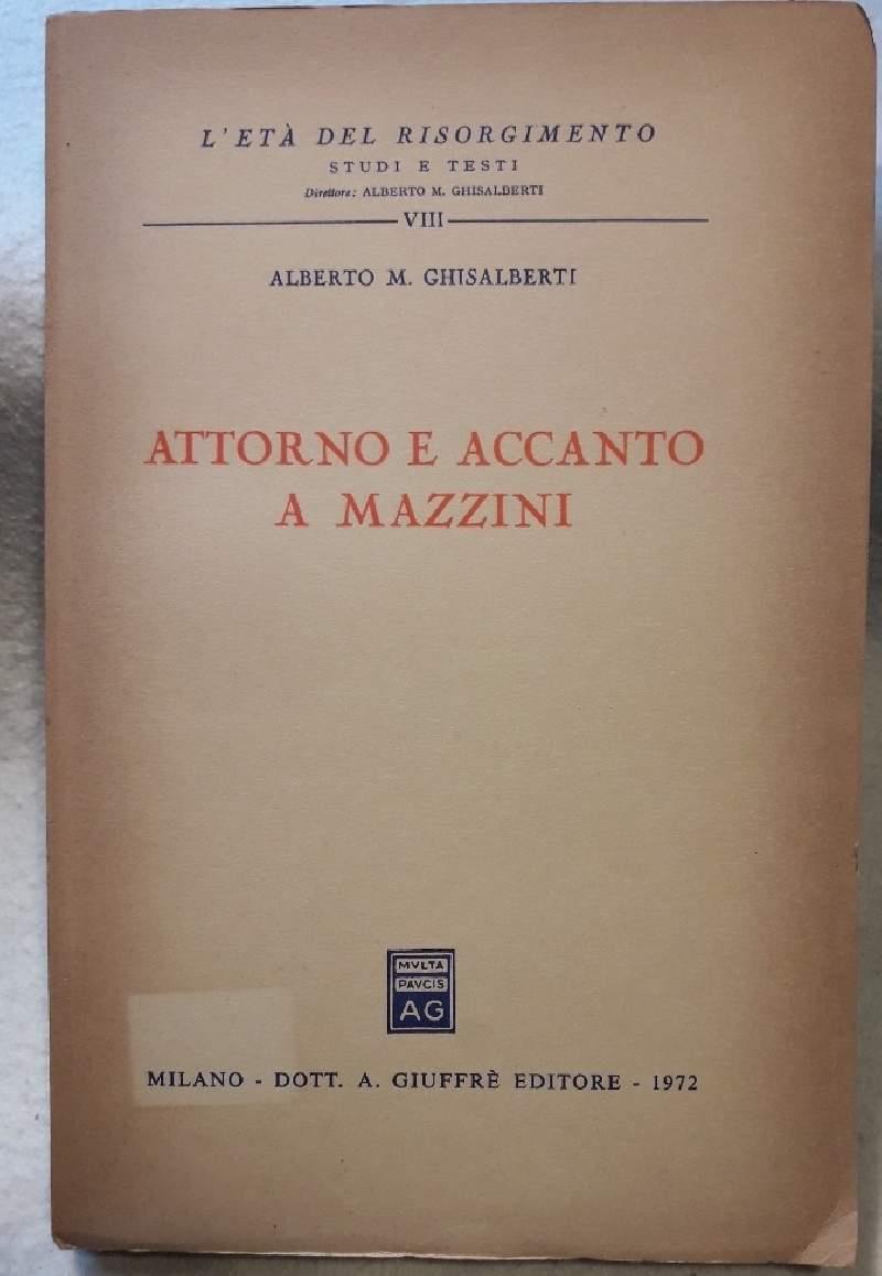 Attorno e Accanto a Mazzini