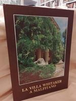 Gli Ingham-whitaker di Palermo e La Villa a Malfitano