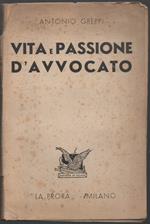 Vita e Passione D'avvocato 