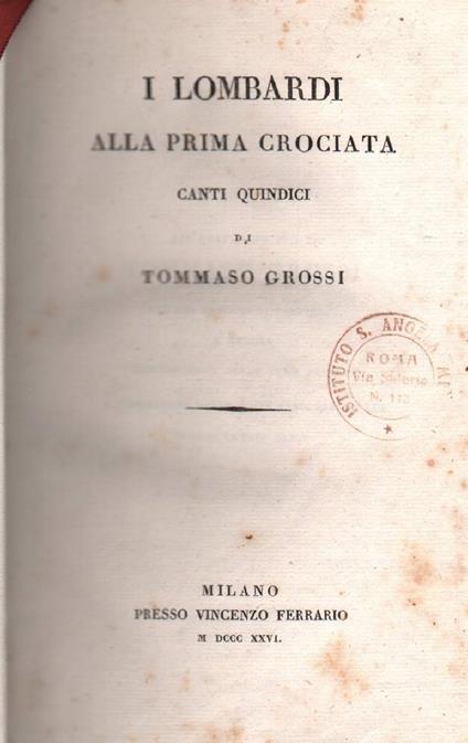 I Lombardi Alla Prima Crociata - Canti Quindici  - Tommaso Grossi - copertina