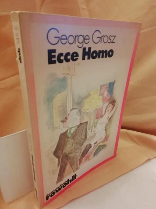 Ecce Homo - George Grosz - copertina