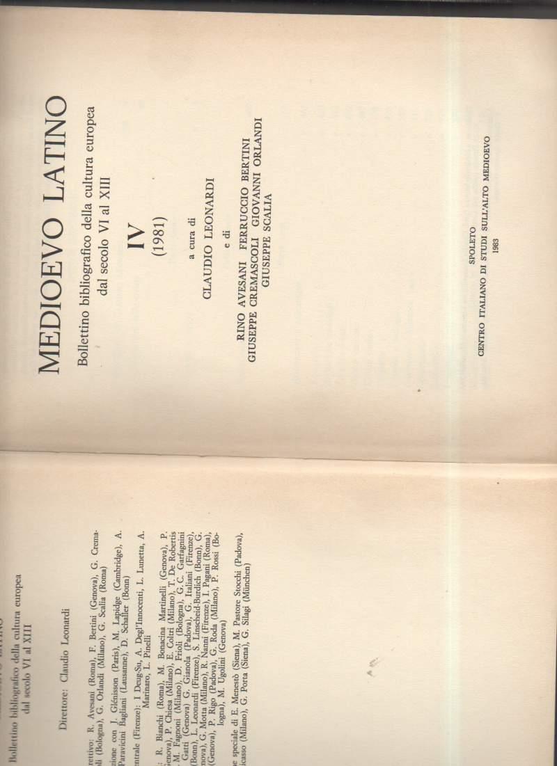 Medioevo Latino-bollettino Bibliografico Della Cultura Europea Dal Secolo Vi Al Xiii -iv-1981 