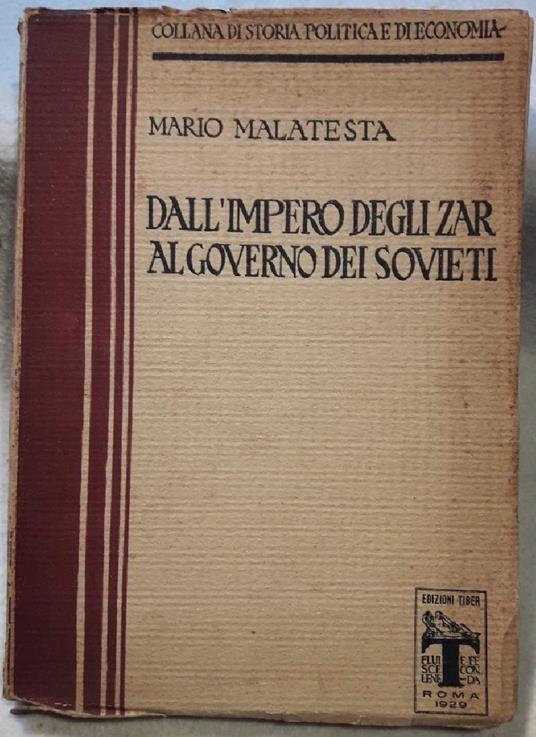 Dall'impero Degli Zar Al Governo Dei Sovieti-vol I¡( - Mario Malatesta - copertina