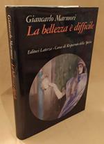 La Bellezza è Difficile 