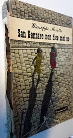 San Gennaro Non Dice Mai No