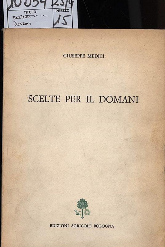 Scelte per Il Domani - Giuseppe Medici - copertina
