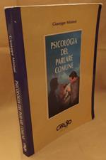 Psicologia Del Parlare Comune