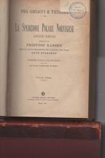 Fra Ghiacci e Tenebre La Spedizione Polare Norvegese 1893 - 1896 2 Voll. 