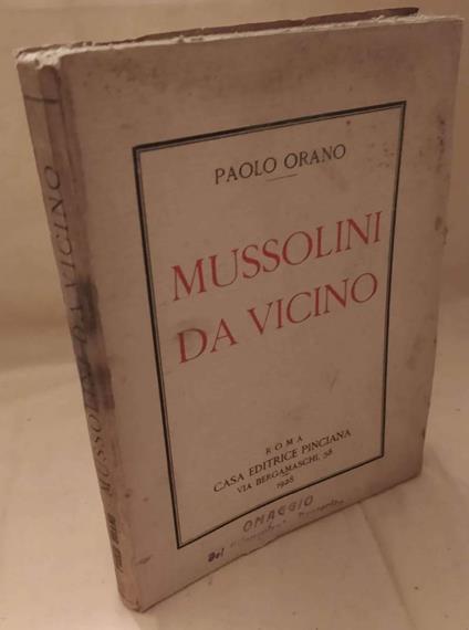 Mussolini da Vicino  - Paolo Orano - copertina