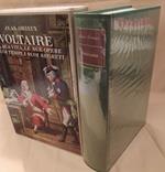 Voltaire La Sua Vita, Le Sue Opere, I Suoi Tempi, I Suoi Segreti 
