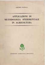 Applicazioni di Metodologia Sperimentale in Agricoltura 