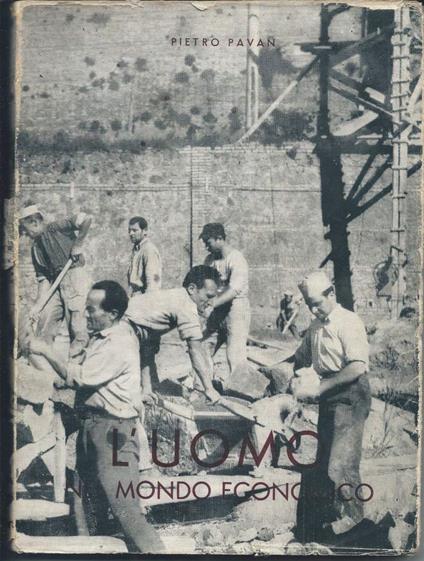 L' uomo Nel Mondo Economico - Pietro Pavan - copertina