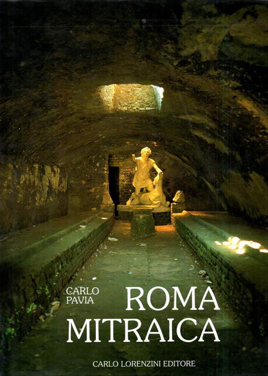 Roma Mitraica - Carlo Pavia - copertina
