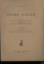 Opere Scelte- Vol. Ii-logica Matematica Interlingua Ed Algebra Della Grammatica