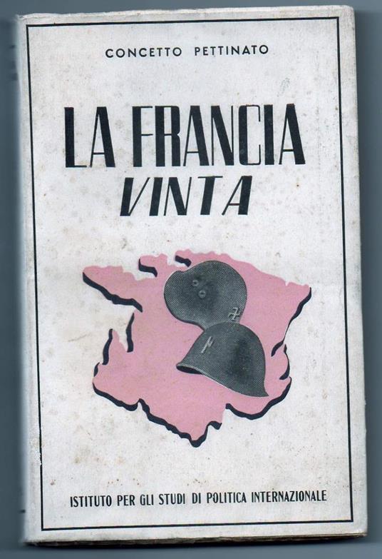 La Francia Vinta  - Concetto Pettinato - copertina
