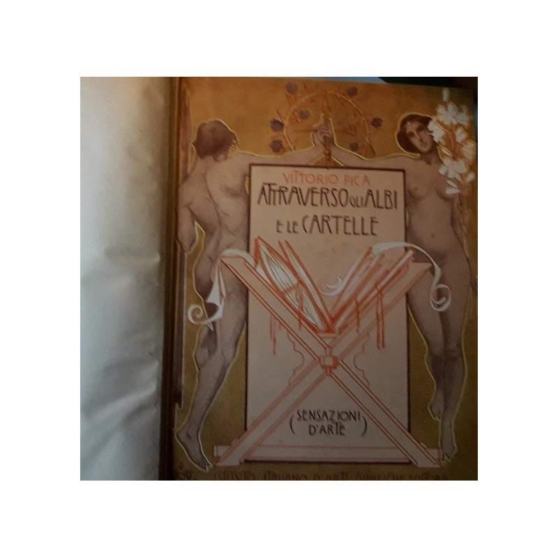 Attraverso Gli Albi e Le Cartelle(sensazioni D'arte) 4 Voll. 