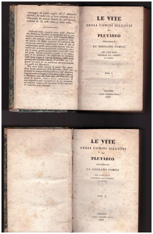 Le Vite Degli Uomini Illustri di Plutarco Volgarizzate da Girolamo Pompei con Varie Note Trascelte Dal Commento di Dacier - Plutarco - copertina