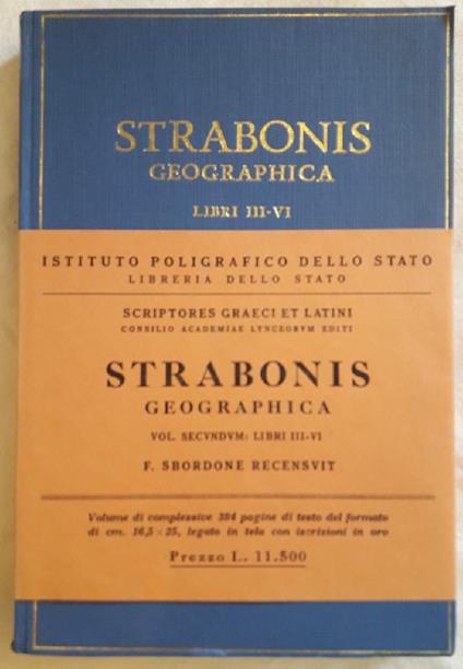 Strabonis Geographica Vol Ii Libri Iii-vi - Francesco Sbordone - copertina