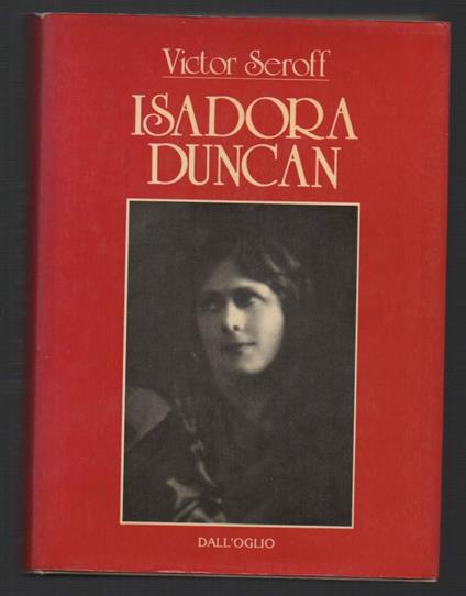 Isadora Duncan  - Victor Seroff - copertina
