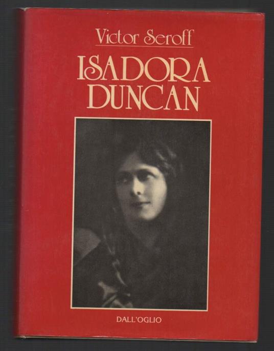 Isadora Duncan  - Victor Seroff - copertina