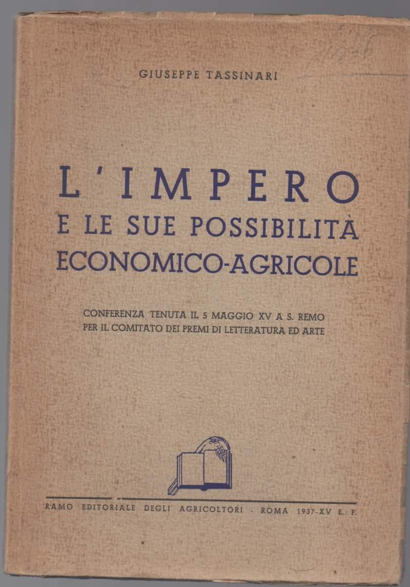 L' impero e Le Sue Possibilitˆ Economico-agricole