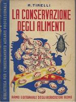 La Conservazione Delle Derrate Allimentari