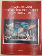 Cinquant'anni Del Tealtro Dell'opera 1928 Roma 1978
