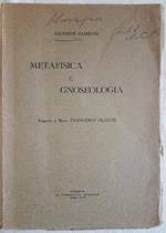 Metafisica e Gnoseologia- Risposta a Mons. Francesco Olgiati