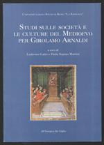 Studi Sulle Società e Le Culture Del Medioevo per Girolamo Arnaldi 2 Voll.