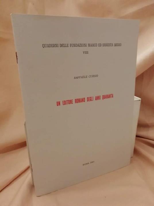 Un Editore Romano Degli Anni Quaranta - copertina