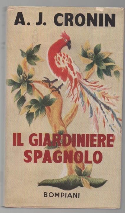 Il Giardiniere Spagnolo  - A. Joseph Cronin - copertina