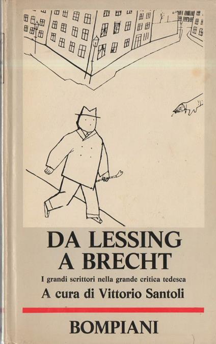 Da Lessing a Brecht  - Vittorio Santoli - copertina