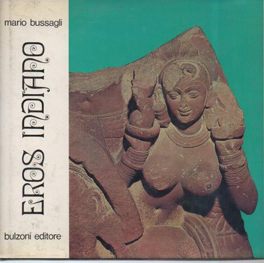 Eros Indiano  - Mario Bussagli - copertina