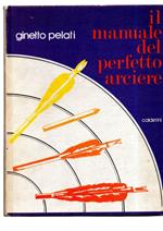 Il Manuale Del Perfetto Arciere