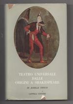 Teatro Universale Dalle Origini a Shakespeare 