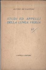Studi Ed Appelli Della Lunga Vigilia 
