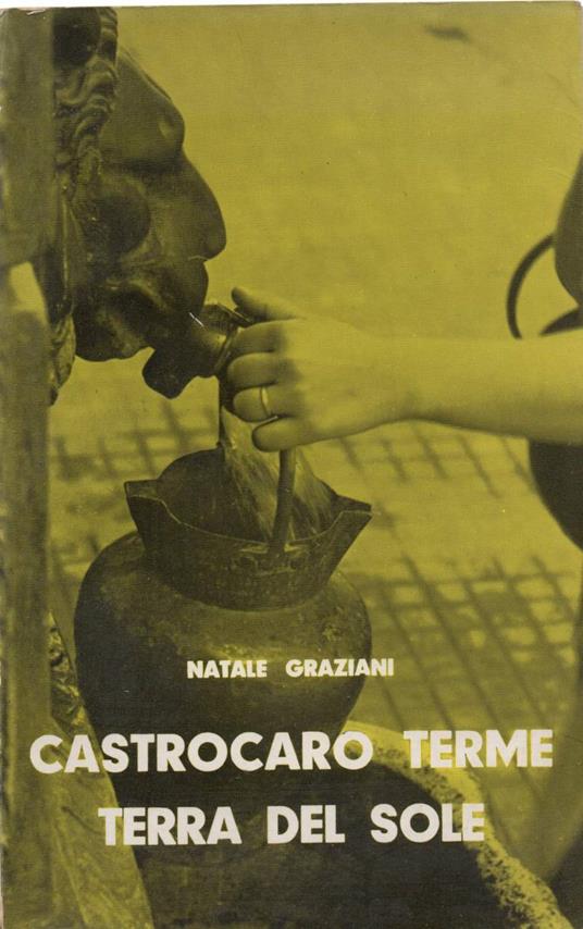 Castrocaro Terme Terra Del Sole  - Natale Graziani - copertina