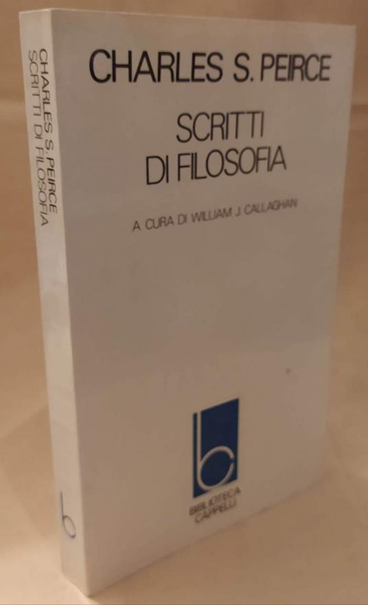 Scritti di Filosofia  - Charles S. Peirce - copertina